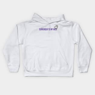 Surrender to my will Kids Hoodie